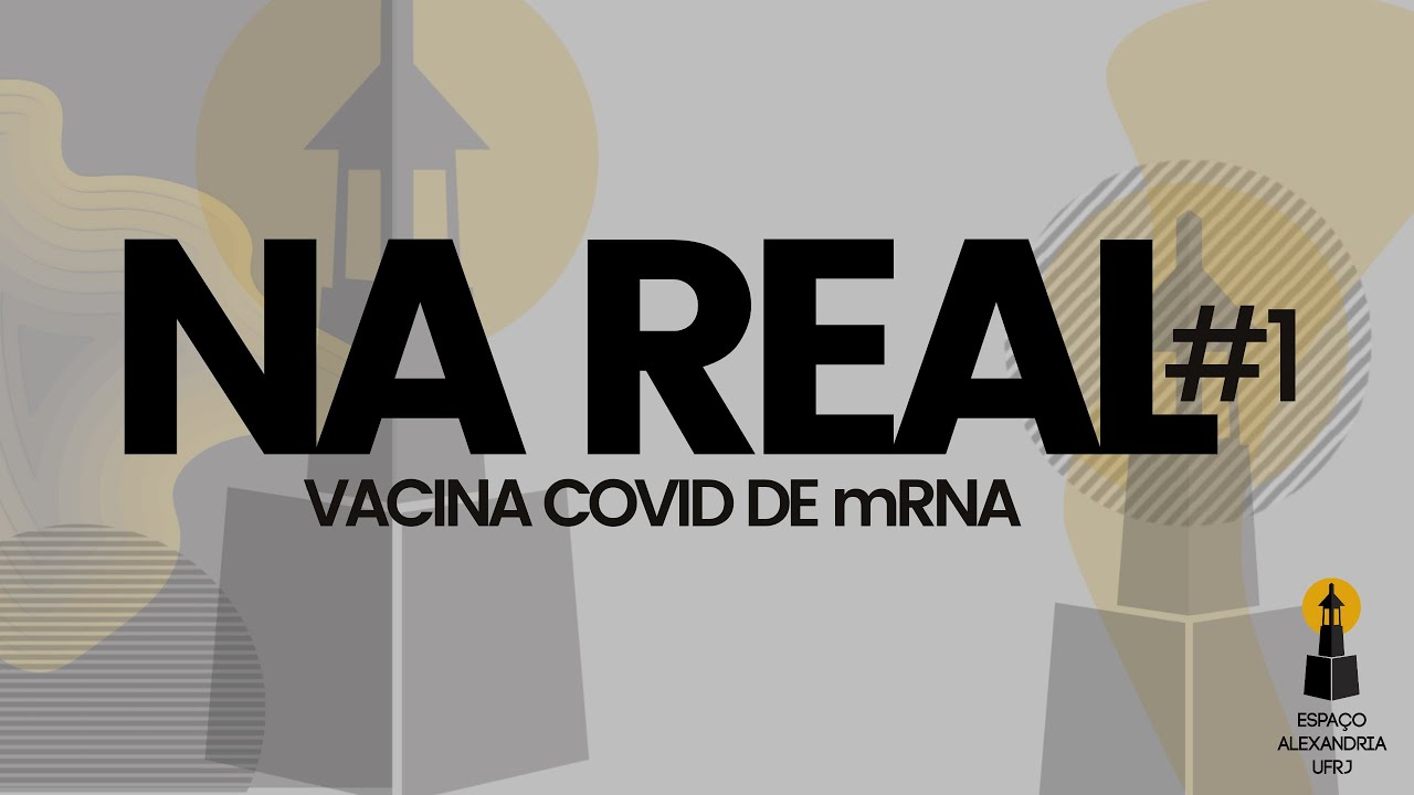 #NaReal – Vacina Covid de mRNA